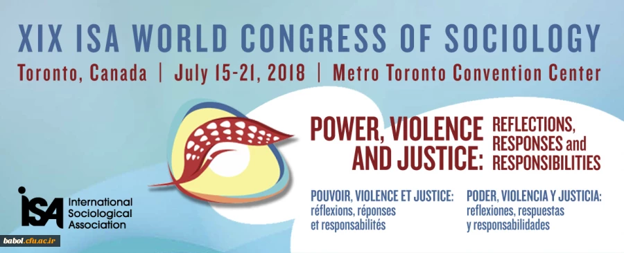 نوزدهمین کنگره جهانی انجمن بین المللی جامعه شناسی کانادا جولای سال ۲۰۱۸ در تورنتو کانادا